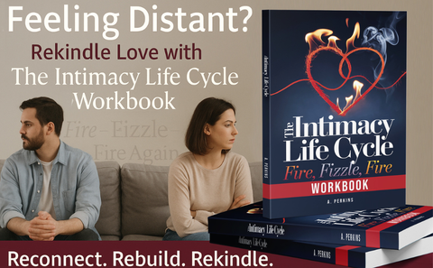 The Intimacy Life Cycle - Workbook