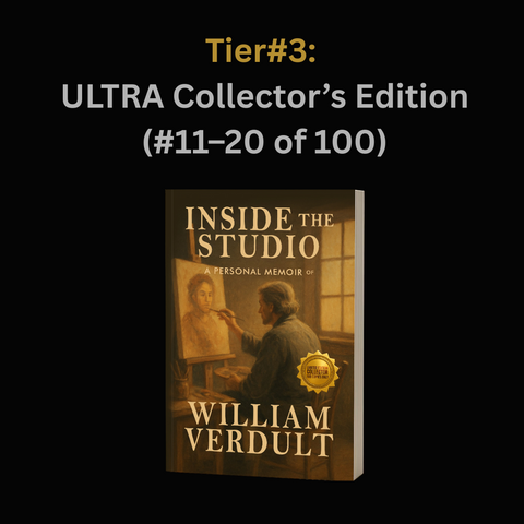 ** Limited Edition - Inside the Studio: A Personal Memoir of William Verdult - Book 3