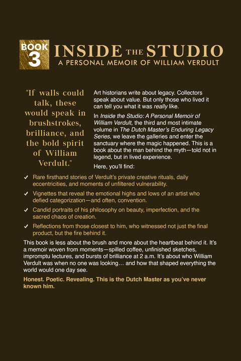 Inside the Studio: A Personal Memoir of William Verdult Authentic Book 3