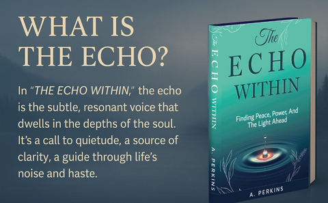 The Echo Within