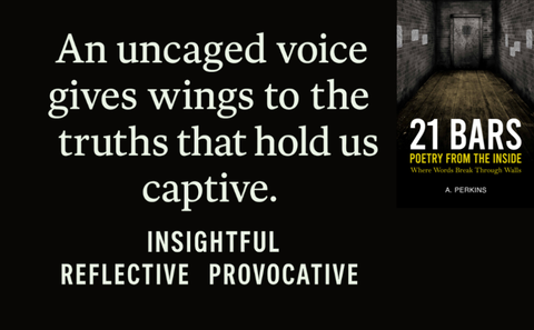 21 Bars: Poetry from the Inside – A Powerful, Unfiltered Collection of Prison Poetry