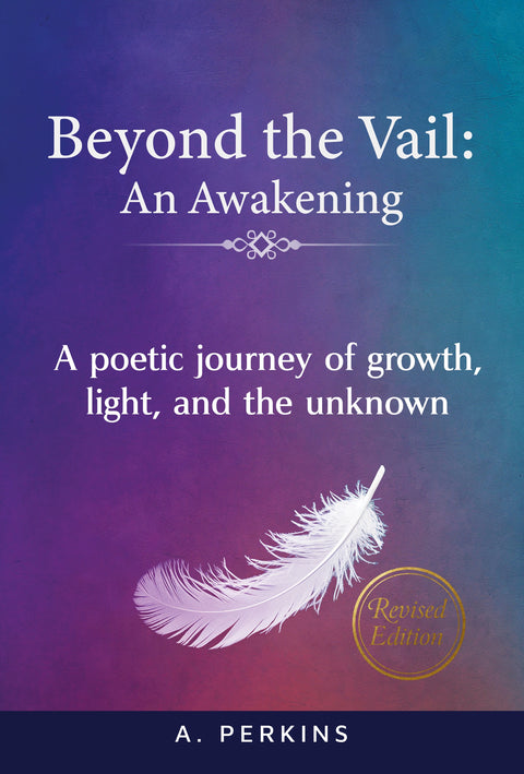 Beyond the Vail: An Awakening