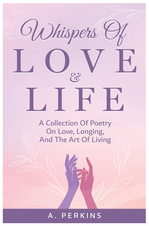 Box Set - Whispers of Love & Life Book 1 and Book 2