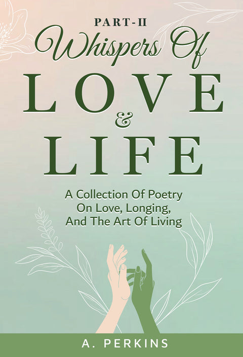 Box Set - Whispers of Love & Life Book 1 and Book 2