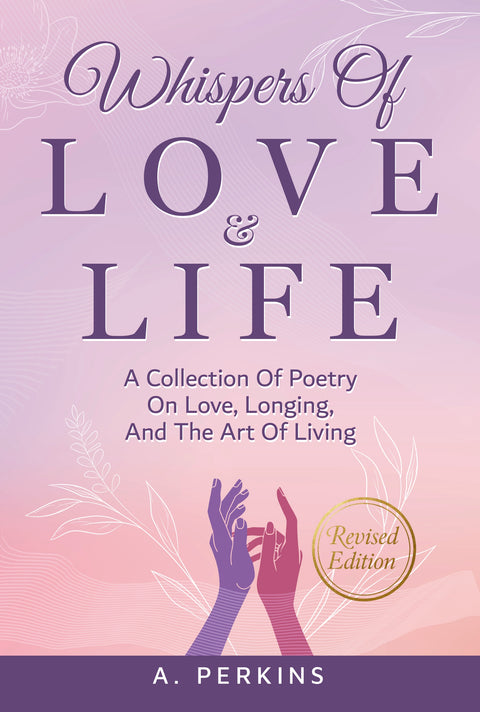 Whispers of Love and Life